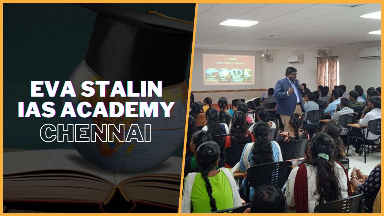 Eva Stalin IAS Academy Chennai